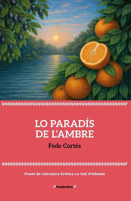 PARADÍS DE L'AMBRE, LO | 9788413589077 | CORTÉS, FEDE