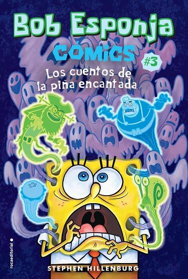 BOB ESPONJA : LOS CUENTOS DE LA PIÑA ENCANTADA | 9788417305918 | HILLENBURG, STEPHEN