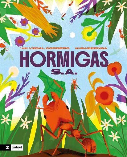 HORMIGAS S.A. | 9791388269189 | VIDAL CORDERO, JOSÉ MANUEL ; MAZZENGA, NAIDA