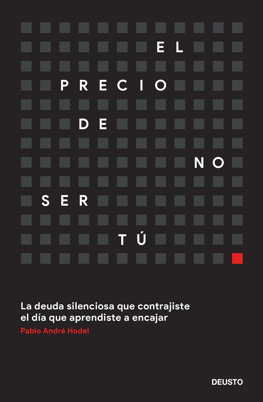 PRECIO DE NO SER TÚ, EL | 9788423439676 | HODEL, PABLO ANDRÉ