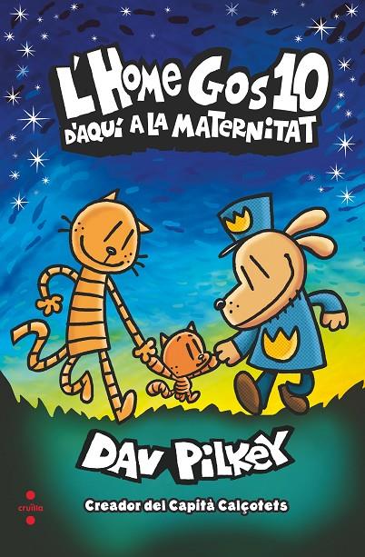 HOME GOS 10 : D'AQUÍ A LA MATERNITAT | 9788466153942 | PILKEY, DAV