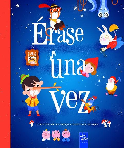 ERASE UNA VEZ | 9788408232865 | YOYO
