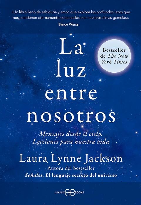 LUZ ENTRE NOSOTROS, LA | 9788419510686 | LYNNE JACKSON, LAURA