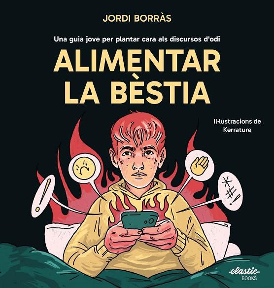 ALIMENTAR LA BÈSTIA | 9791387986001 | BORRÀS ABELLÓ, JORDI ; GUINART HOMS, QUERALT