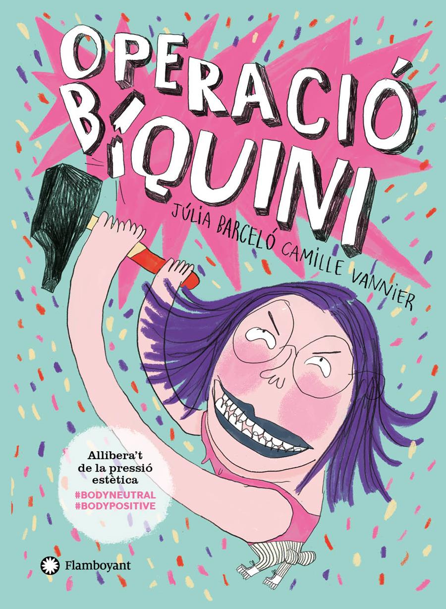 OPERACIÓ BIQUINI | 9788418304101 | BARCELÓ, JÚLIA; VANNIER, CAMILLE