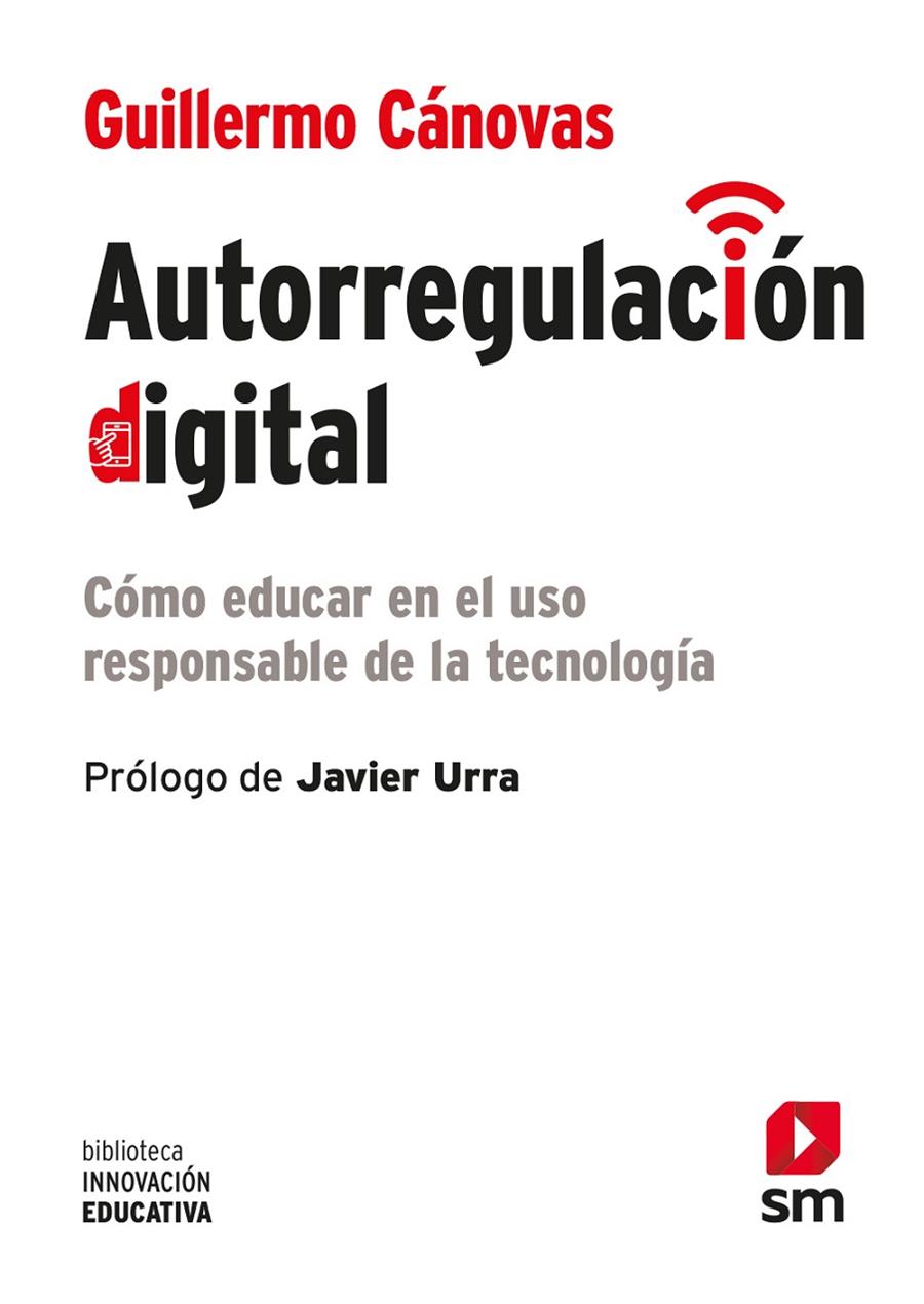 AUTORREGULACIÓN DIGITAL | 9788413922225 | CÁNOVAS, GUILLERMO