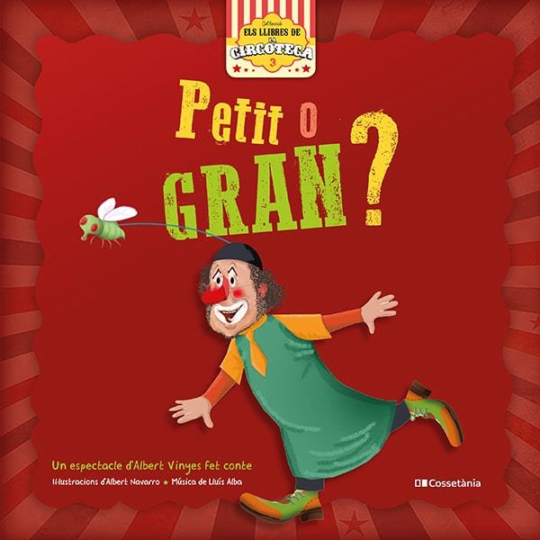 PETIT O GRAN ? | 9788413560557 | NAVARRO, ALBERT; VINYES, ALBERT