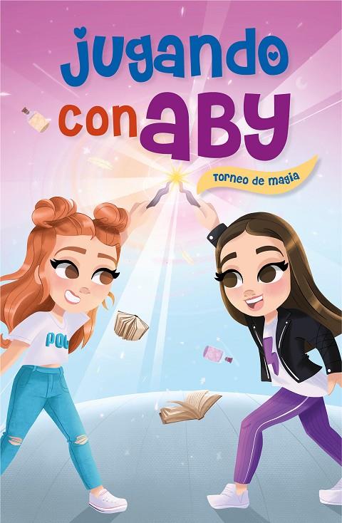 JUGANDO CON ABY 2 : TORNEO DE MAGIA  | 9788418038082 | JUGANDO CON ABY 