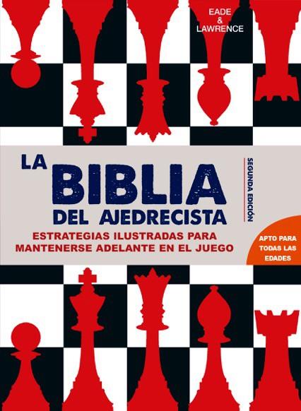 BIBLIA DEL AJEDRECISTA, LA | 9788415053637 | EADE ; LAWRENCE