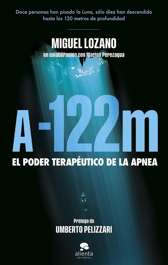 A -122 METROS | 9788413442716 | LOZANO, MIGUEL ; PEREZAGUA, MARINA
