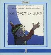 HAN CAÇAT LA LLUNA   (PAL) | 9788424622992 | MATHIEU, RENADA ; CABO, MONTSERRAT
