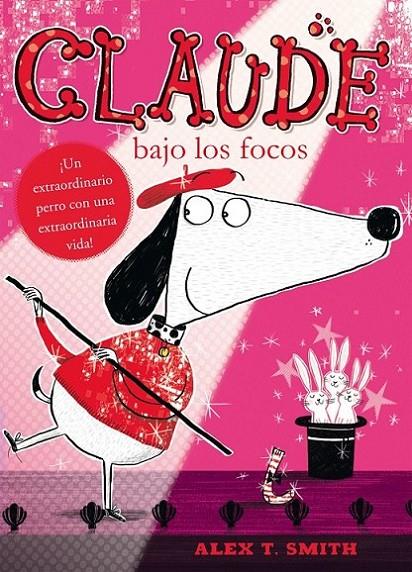 CLAUDE BAJO LOS FOCOS | 9788468312309 | SMITH, ALEX T.