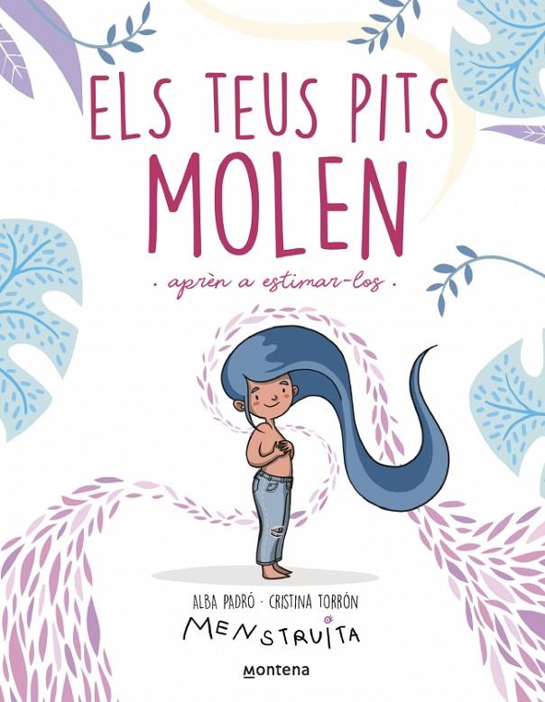 TEUS PITS MOLEN, ELS | 9788419975959 | PADRÓ, ALBA