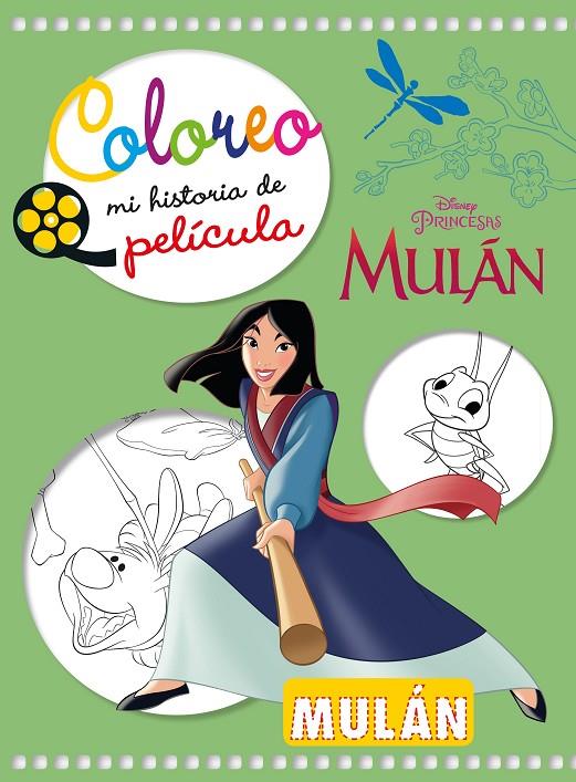 MULAN : COLOREO MI HISTORIA DE PELICULA | 9788417062187 | DISNEY