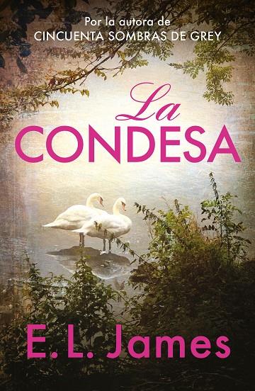 CONDESA, LA | 9788425366321 | JAMES, E.L.