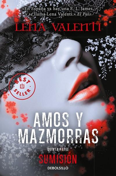 AMOS Y MAZMORRAS 5 : SUMISION | 9788490628959 | VALENTI, LENA