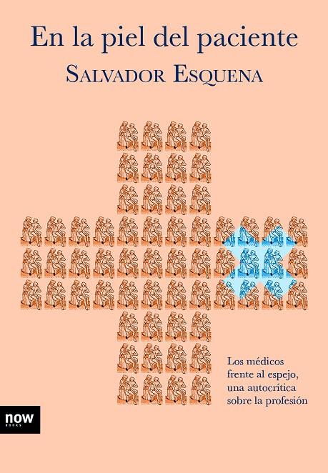 EN LA PIEL DEL PACIENTE | 9788416245475 | ESQUENA I FERNANDEZ, SALVADOR