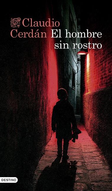 HOMBRE SIN ROSTRO, EL | 9788423364985 | CERDÁN, CLAUDIO