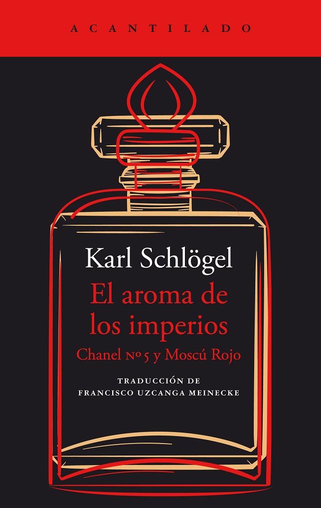 AROMA DE LOS IMPERIOS, EL  | 9788419036988 | SCHLÖGEL, KARL