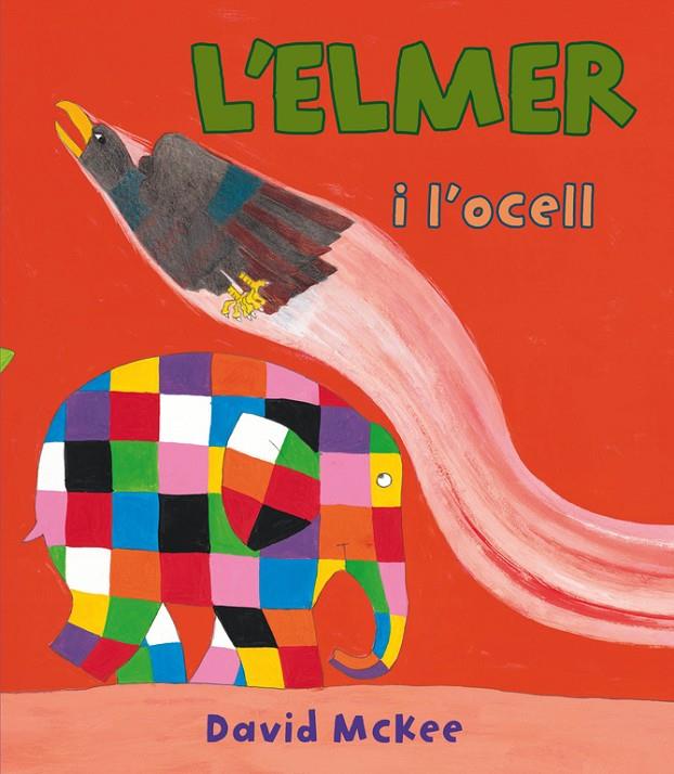 ELMER I L'OCELL, L' | 9788448843571 | MCKEE, DAVID