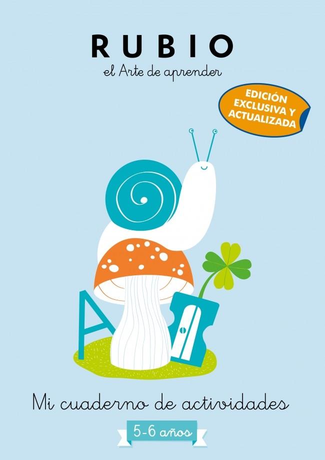 MI CUADERNO DE ACTIVIDADES RUBIO : 5 - 6 AÑOS | 9788425365454