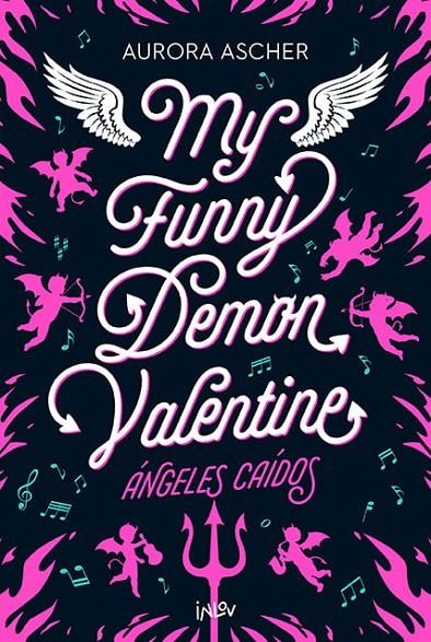 MY FUNNY DEMON VALENTINE | 9788410399204 | ASHER, AURORA