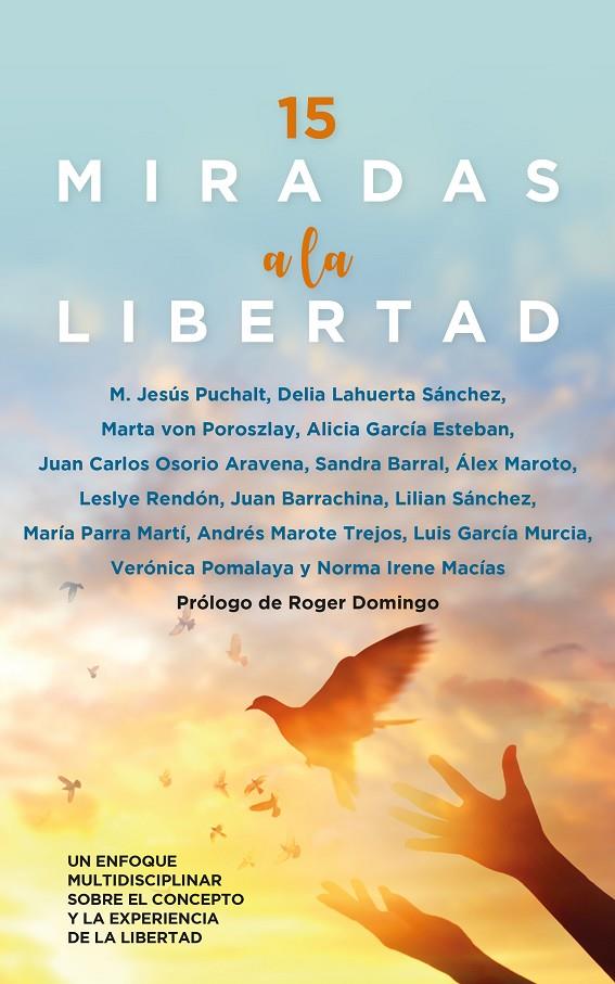 15 MIRADAS A LA LIBERTAD | 9788418648793