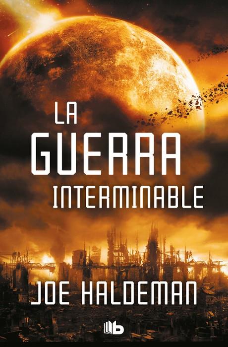 GUERRA INTEMINABLE, LA | 9788490709269 | HALDEMAN, JOE