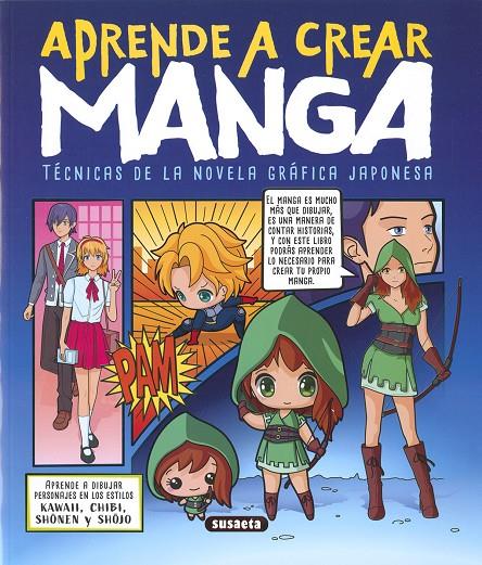 APRENDE A CREAR MANGA | 9788411962278 | URIEL, ROBERTO ; CUENCA, ROCÍO