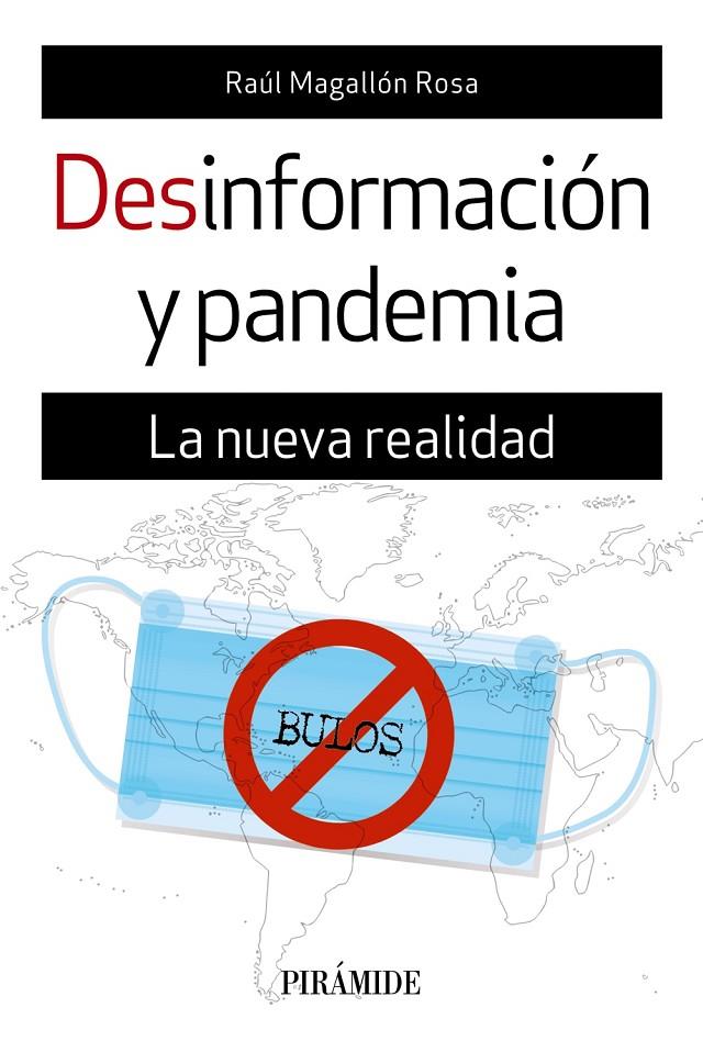 DESINFORMACION Y PANDAMIA | 9788436843583 | MAGALLON ROSA, RAUL