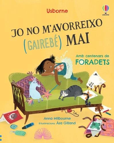JO NO M'AVORREIXO (GAIREBÉ) MAI | 9781803705293 | MILBOURNE, ANNA; GILLAND, ASA