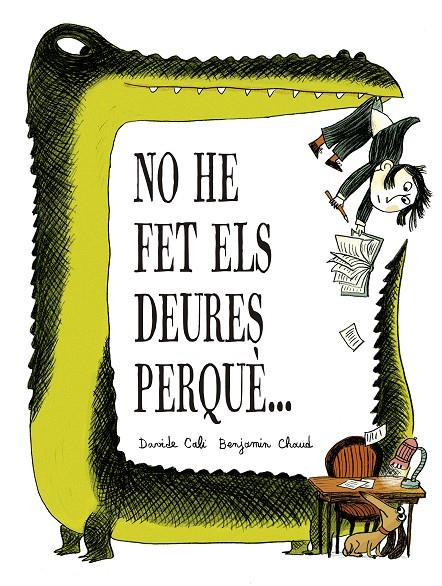 NO HE FET ELS DEURES PERQUÈ… | 9791387834333 | CALI, DAVIDE ; CHAUD, BENJAMIN