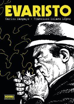 EVARISTO | 9788467943917 | SAMPAYO, CARLOS ; SOLANO LOPEZ, FRANCISCO