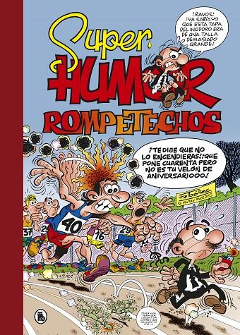 SUPER HUMOR ROMPETECHOS 37 | 9788402421777 | IBAÑEZ, FRANCISCO