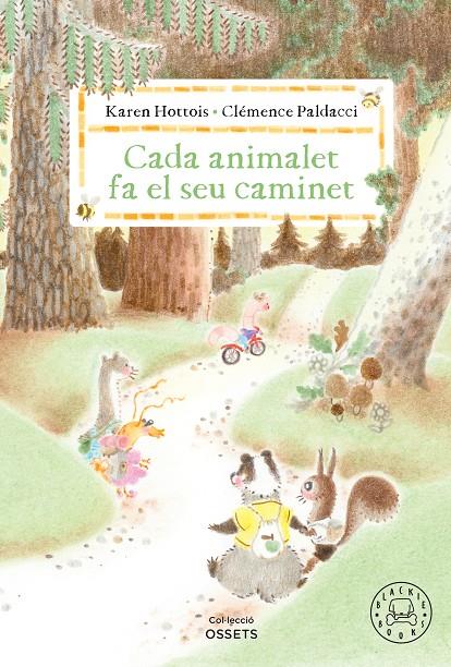 CADA ANIMALET FA EL SEU CAMINET | 9788410323698 | HOTTOIS, KAREN ; PALDACCI, CLÉMENCE
