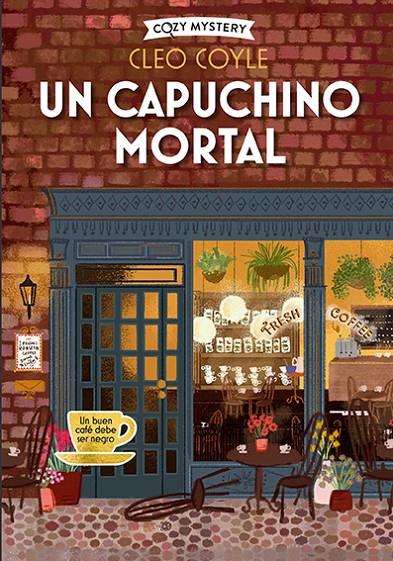 UN CAPUCHINO MORTAL  | 9788419599391 | COYLE, CLEO