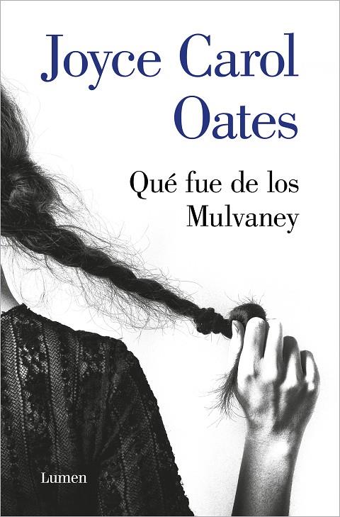 QUE FUE DE LOS MULVANEY | 9788426406965 | OATES, JOYCE CAROL