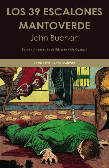 39 ESCALONES ; MANTOVERDE | 9788437649214 | BUCHAN, JOHN