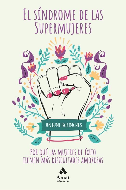 SINDROME DE LAS SUPERMUJERES,EL | 9788418114021 | BOLINCHES