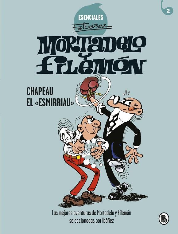 CHAPEAU EL ESMIRRIA | 9788402424266 | IBÁÑEZ, FRANCISCO