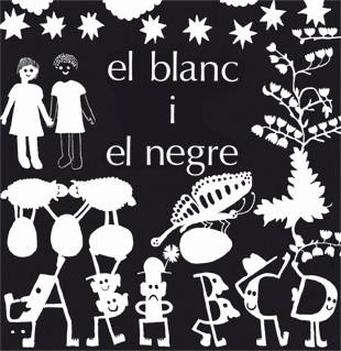 BLANC I EL NEGRE, EL | 9788424647544 | JOVER, MARIA LLUISA ; DESCLOT, MIQUEL