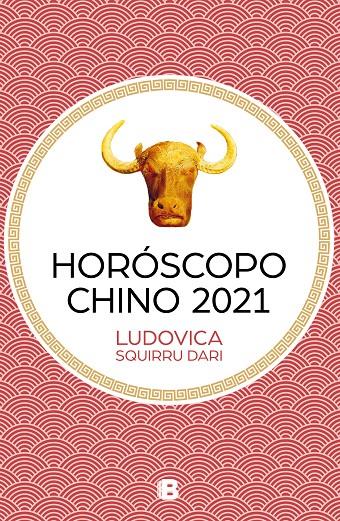 HOROSCOPO CHINO 2021 | 9788466669344 | SQUIRRU, LUDOVICA