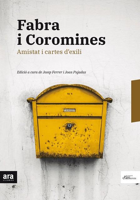 FABRA I COROMINES AMISTAT I CARTES D'EXILI | 9788416915668 | FERRER, JOSEP