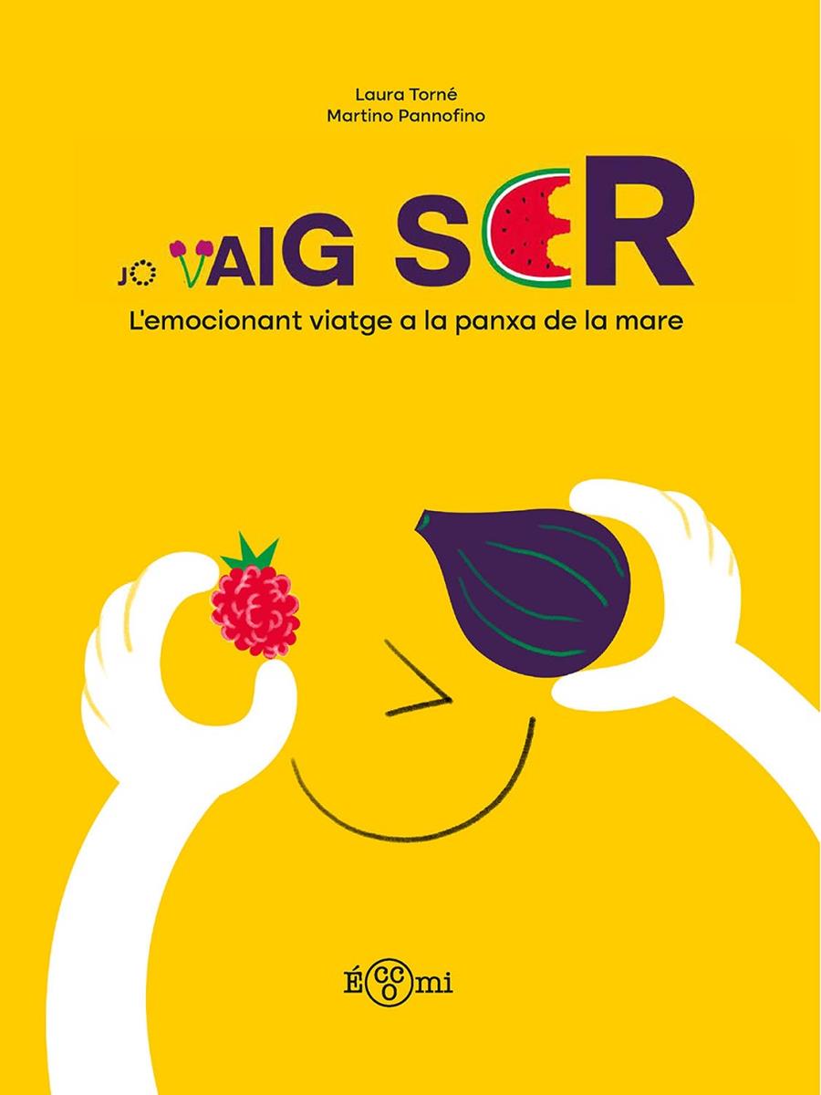 JO VAIG SER | 9788419262592 | TORNÉ, LAURA ; PANNOFINO, MARTINO