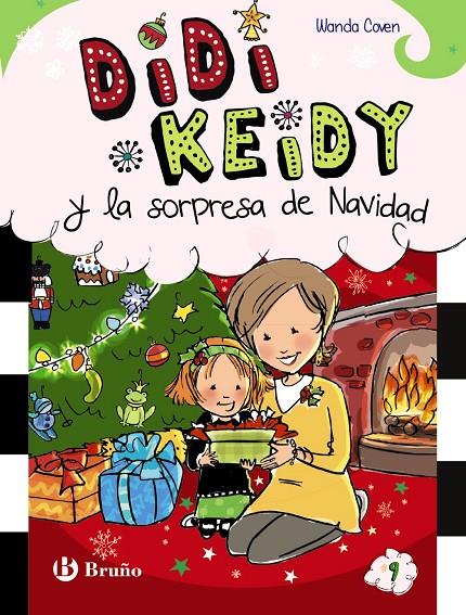 DIDI KEIDY Y LA SORPRESA DE LA NAVIDAD | 9788469627242 | COVEN, WANDA