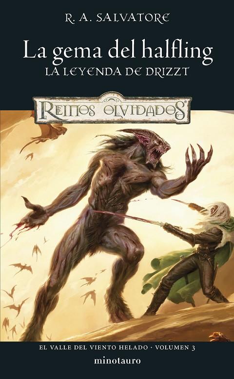 VALLE DEL VIENTO HELADO 3 : LA GEMA DEL HALFLING | 9788445011188 | SALVATORE, R. A.