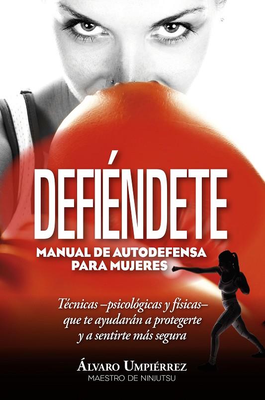 DEFIENDETE | 9788417828622 | UMPIERREZ, ALVARO