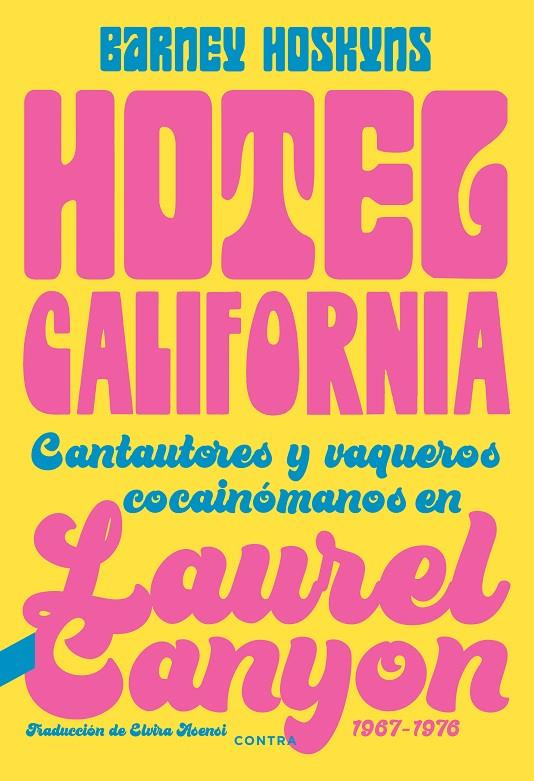 HOTEL CALIFORNIA | 9788418282423 | HOSKINS, BARNEY