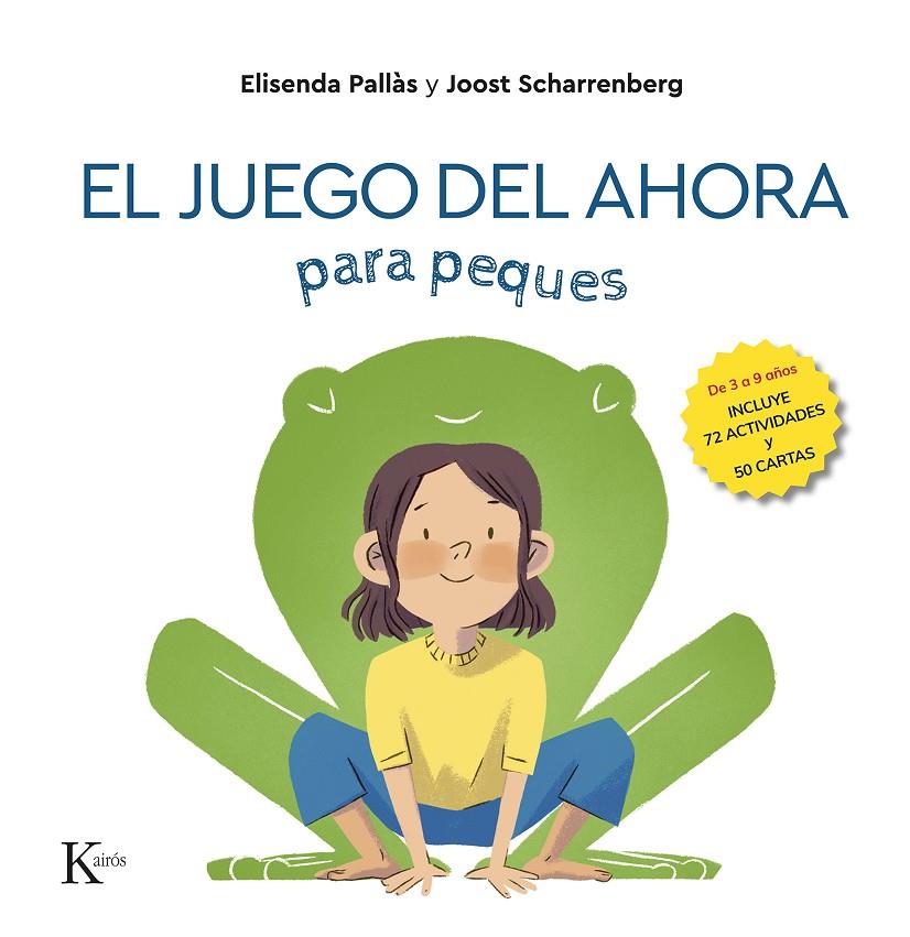 JUEGO DEL AHORA PARA PEQUES, EL | 9788411211918 | PALLÀS, ELISENDA/SCHARRENBERG, JOOST