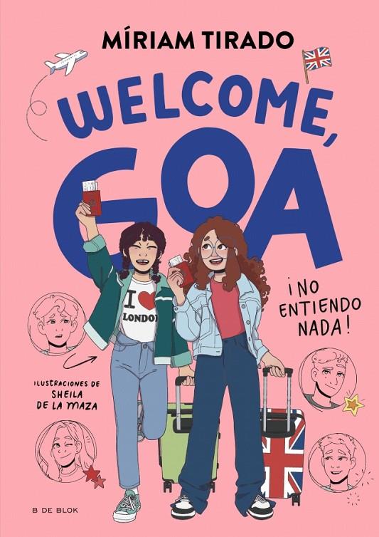 ME LLAMO GOA 8 : WELCOME, GOA (CASTELLÀ) | 9791387695170 | TIRADO, MÍRIAM